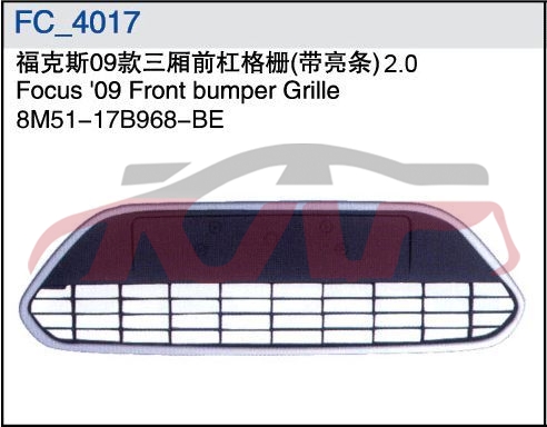 For Ford 2070309 Focus Sedan front Bumper Grille 2.0 , Focus Car Parts, Ford   Automotive Accessories