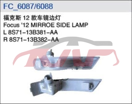 For Ford 2070212 Focus Hatchback mirroe Side Lamp l 8s71-13b381-aa           R 8s71-13b382-aa, Ford  Rearview Mirror, Focus Auto AccessorieL 8S71-13B381-AA           R 8S71-13B382-AA