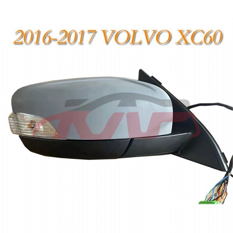 For Volvo 1002xc60 - Xc60 door Mirror , Xc60 Auto Part Price, Volvo  Kap Auto Part Price-